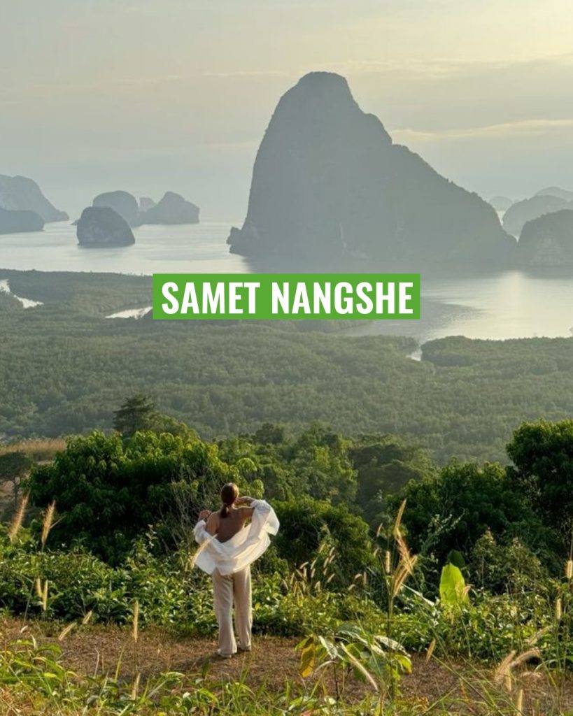 Samet Nangshe Tour