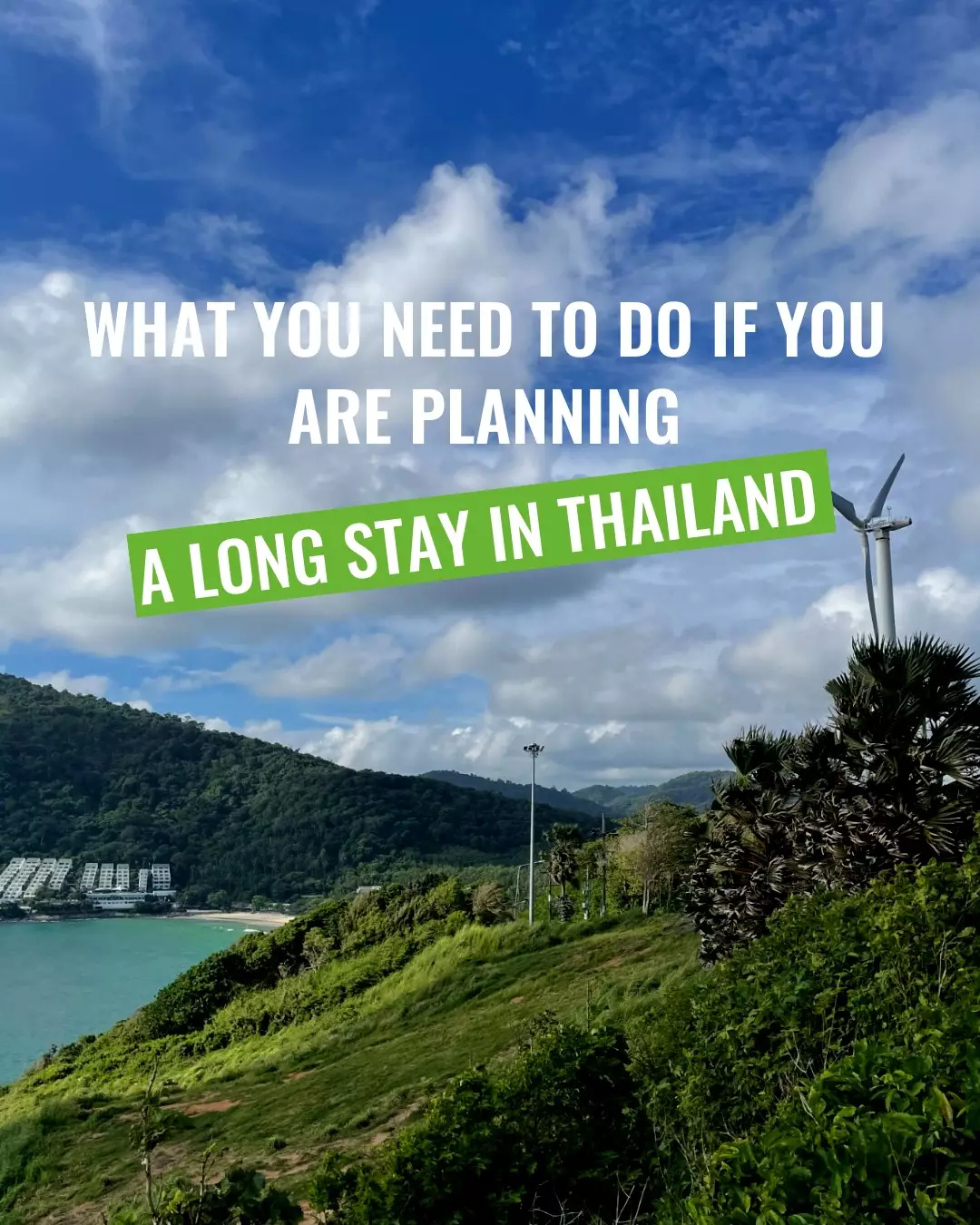 Long-term stay in Thailand