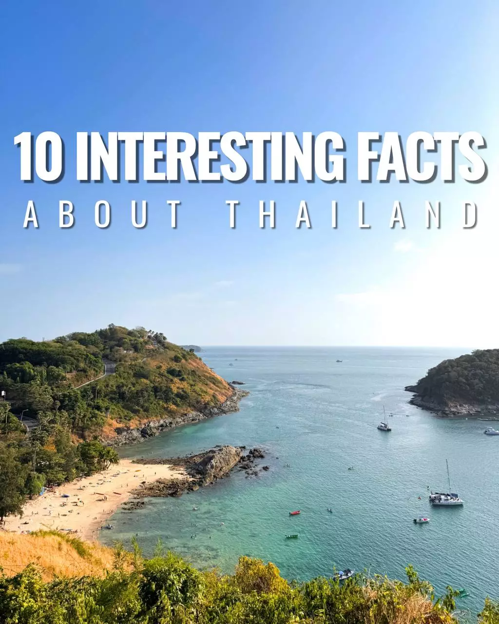 Thailand interesting facts about the country's history